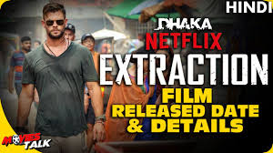 Tyler rake, a fearless black market mercenary, embarks on the most deadly extraction of his career when he's enlisted to rescue the kidnapped son of an imprisoned international crime lord. Extraction 2020 Film Released Date Confirmed By Netflix Explained In Hindi Youtube