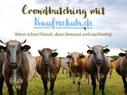 Crowdbutching Alle Infos Zum Bewussten Und Nachhaltigen Fleischkonsum Emsa Emsaliebe Speisen Ernahrung Nachhaltigk Nachhaltigkeit Umweltschutz Fleisch