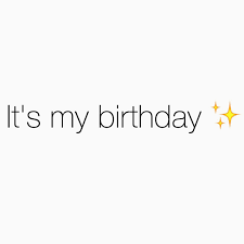 Its My Happy Birthday To Me Meme Girly ғsℓℓsw Mye Rollody Kata Kata Indah Kutipan Humor Kartu Ulang Tahun