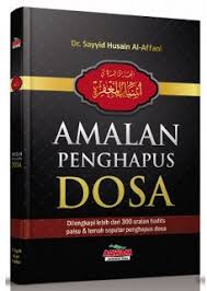 7 amalan penghapus dosa zina yang wajib anda ketahui di zaman yang sudah serba canggih ini, budaya barat atau asing. Amalan Penghapus Dosa Besar Dan Kecil Dalam Islam