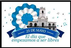 «¡viva la patria!», cerraron con su publicación. Feliz Dia A Nuestra Querida Patria Dia De La Patria 25 De Mayo Argentina 25 De Mayo Frases