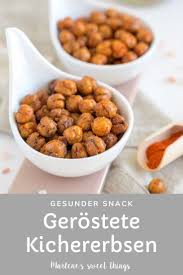 Gerostete Kichererbsen Gesunder Snack Marlenes Sweet Things Gesunde Snacks Kichererbsen Gesund Rezepte