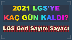 Peki, 2021 lgs ne zaman yapılacak? 2021 Lgs Geri Sayim Sayaci Lgs Kac Gun Kaldi Sorubak Blog
