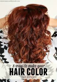 8 Ways To Make Your Hair Color Last Longer Ma Nouvelle Mode Lasting Hair Color Long Hair Styles Braids For Long Hair