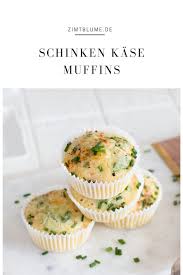 Schinken Kase Muffins Rezept Zimtblume De Rezept In 2020 Schinken Kase Muffins Kase Muffins Rezepte