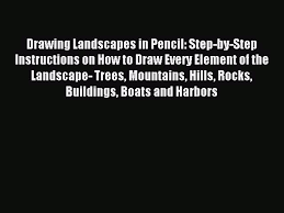 It is concerned with the design of outdoor space and public areas. Pdf Download Drawing Landscapes In Pencil Step By Step Instructions On How To Draw Every Video Dailymotion