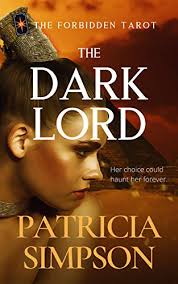 The Dark Lord (Forbidden Tarot, book 1) by Patricia Simpson
