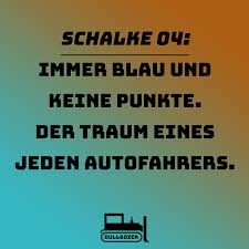 Schalke 04 Schalke Borussia Dortmund Punkte Fussball Bundesliga Spruch Lustig Witzig Schalke Fussball Spruche Bundesliga
