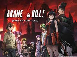 Watch Akame Ga Kill (English Subtitled) | Prime Video