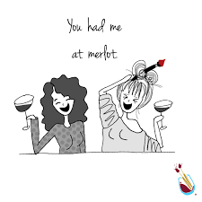 Wine A Little Laugh A Lot And Celebrate Internationalmerlotday Pattytwist Winelovers Wine Painting Wine And Painting Party Wine Meme