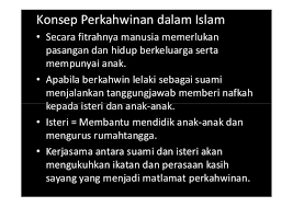 Secara tradisinya, perkawinan sering dianggap sebagai peranan penting untuk. Perkahwinan Dalam Islam