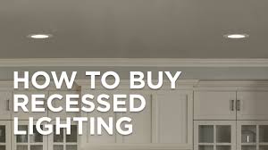How To Buy Recessed Lighting Ideas Advice Lamps Plus