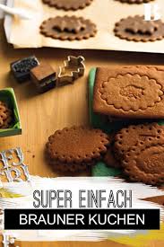 Braune Kuchen Kuchen Kekse Backen Mit Kindern Platzchen Backen