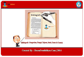 We did not find results for: Bibliografi Pengertian Fungsi Tujuan Jenis Unsur Contoh