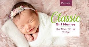 You can use our middle name generator to find middle names that match the first name, judea. Classic Girl Names That Never Go Out Of Style Mama Natural
