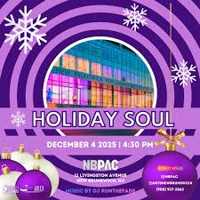 Let's kick off the holidays together! Join us and our arts and community  partners at New Brunswick Performing Arts Center (11 Livingston Ave in New  Brunswick) on Thu, December 4 for HOLIDAY