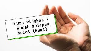 Pada masa ni kita kan kongsi doa solat tahajud rumi. Doa Ringkas Mudah Selepas Solat Rumi Youtube