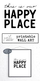 Housewarming Gift Idea This Is Our Happy Place Printable Home Decor Farmhouse Typography Wall Art Print Typography Wall Art Trendy Wall Art Wall Art Prints