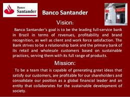 Banco Santander Vision Banco Santander S