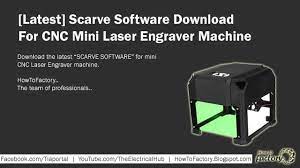 I contact the seller and the whole thing starts over again. Latest Scarve Software Download For Cnc Mini Laser Engraver Machine Free Electrical Software And Plc Trainings