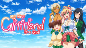 My First Girlfriend Is A Gal Season 2 Release Info Updates My first girlfriend is a gal (tv) (adaptation) hajimete no gal (oav) (side story). epic dope
