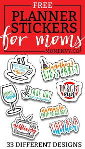 Free Mom Planner Stickers 33 Different Designs Free Svg Included Diy Planner Stickers Free Printable Planner Stickers Mom Planner