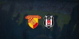 Mücadeleyi yönetecek hakem bilgisi şu anda bulunamamaktadır. Goztepe Besiktas Maci Ne Zaman Saat Kacta Ve Hangi Kanalda Canli Yayinlanacak Super Lig Bjk Maci Izle Fotomac