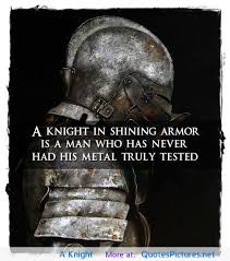 The knights templar exist today as a high degree of freemasonry within the templar order. Knight Quotes And Sayings Quotesgram