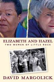 Elizabeth And Hazel': The Legacy Of Little Rock : NPR