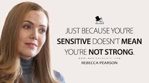 Just Because You Re Sensitive Doesn T Mean You Re Not Strong Magicalquote
