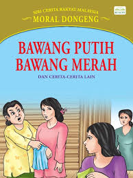 Maybe you would like to learn more about one of these? Bawang Putih Bawang Merah Dan Cerita Cerita Lain National Library Board Singapore Overdrive