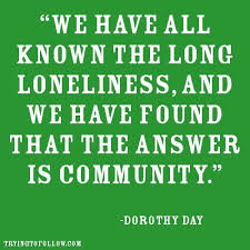  Dorothy Day Inspirational Words Dorothy Day Be Inspired Quotes