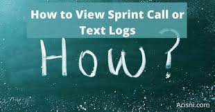 How To View Sprint Call Logs Or Text Logs - Carrier Records Explained