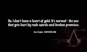 Promises made up of empty words. Top 30 Sorry For Broken Promises Quotes Famous Quotes Sayings About Sorry For Broken Promises