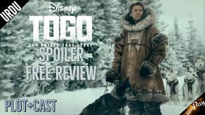 Watch togo (2019) movie trailer instantly, no need to login! Disney Togo Movie Review In Hindi Urdu Filmy Day Youtube