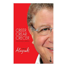 Creer, Crear, Crecer: Memorias de un Publicista Booket Larry Tremblay