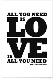 You're watching the channel, because you're a subscriber of isp яндекс, ооо. All You Need Is Love Poster Juniqe