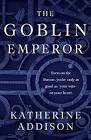 Katherine The Goblin Emperor Kindle Edition