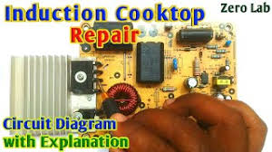 Induction Cooktop Repair Circuit Diagram Explanation Youtube