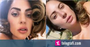 Lady Gaga Shares A Video In Which She Appears Without Makeup Daily News