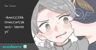 Eli×Carl|}§~ `IdentityV`: ฟิค Boy Love (บรรยาย)