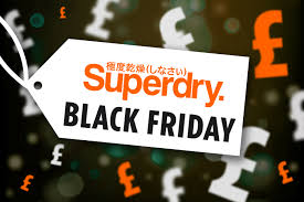 Superdry Black Friday Deals 2019 Get Up To 50 Per Cent Off