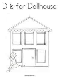 If your child loves interacting. D Is For Dollhouse Coloring Page Twisty Noodle
