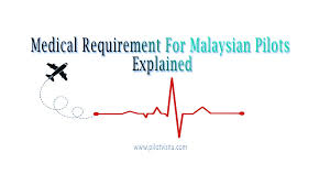 Medical Requirement For Malaysian Pilots Explained Pilot Visnu