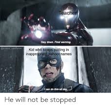 Built from the ground up to be as fast as possible, kahoot.rocks will not let you down. Teacher Stay Down Final Warning Username Kid Who Keeps Putting In Inappropriate Kahoot Names I Can Do This All Day He Will Not Be Stopped Kahoot Meme On Me Me