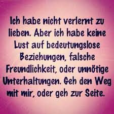 Mit Oder Ohne Dir Ich Gehe Meinen Weg Spruche Spruche Zitate Humor Zitate
