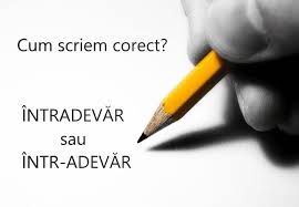 Orașul meu preferat este așezat între doi munți. Cum E Corect IntradevÄr Sau Intr AdevÄr LecÅ£ia De DicÅ£ie