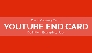 We did not find results for: What Is A Youtube End Card Definition Examples