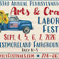 33rd Annual Pennsylvania Arts & Crafts Labor Day Festival
