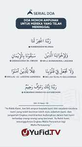 Ya allah, ampunilah dan rahmatilah, bebaskanlah dan lepaskanlah dia. Doa Untuk Orang Yang Meninggal Perempuan